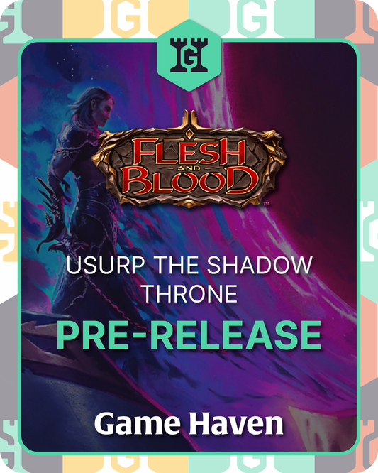 FaB - Usurp the Shadow Throne Pre-Release Ticket