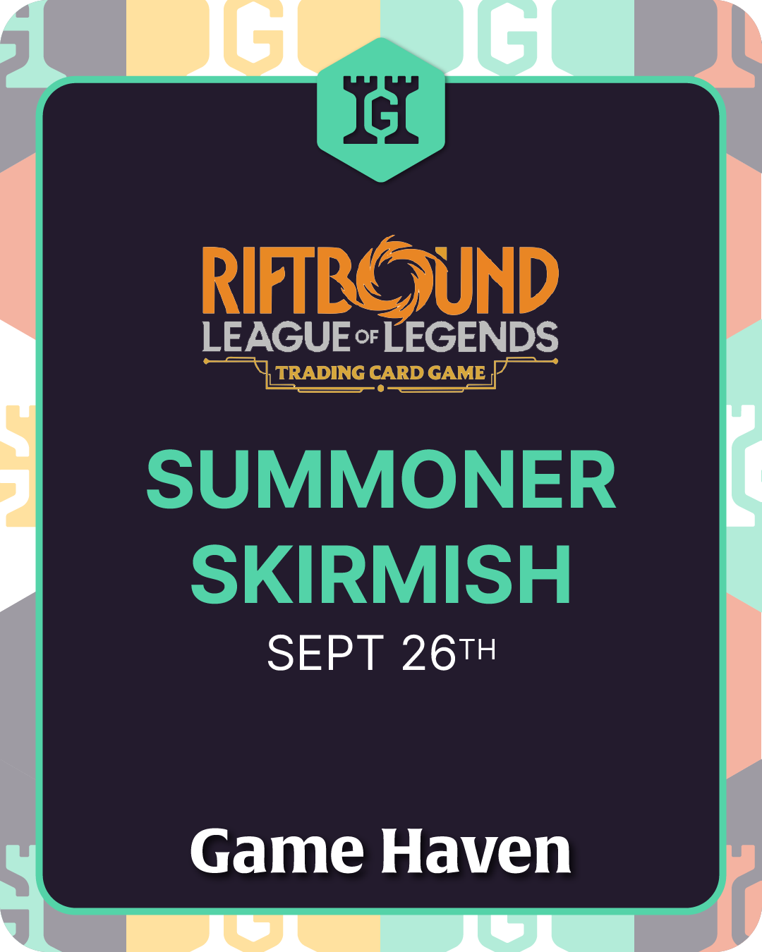 Riftbound - Summoner Skirmish Ticket (Sep 26) | Game Haven